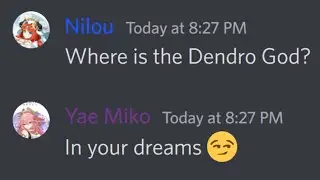 Nilou wants to meet the Dendro God... | Genshin Impact Discord Skit