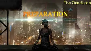 The GoodLoop - Preparation