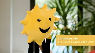 Conscious Me - die neutrale Beobachterin