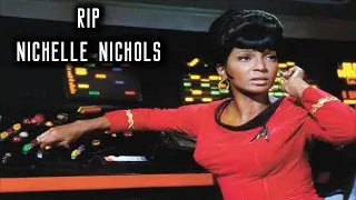 Nichelle Nichols (1932 - 2022)