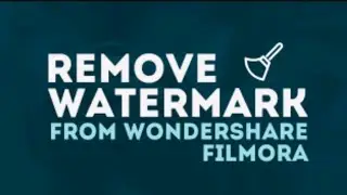 How to Remove Wondershare Filmora Watermark Permanently!!! | Alana Episode