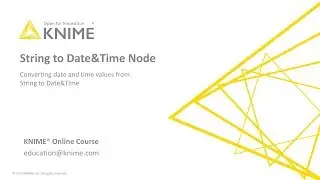 String to Date&Time Node