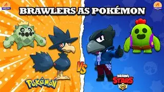 Brawl Stars | What If Brawlers Were In Pokémon