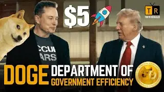 Will DOGE Coin Reach $5 After New Department Of Government Efficiency [DOGE]