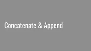 4.14 Concatenate & Append