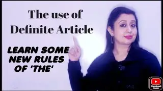 The Use of Definite Article. / Articles in English/ #englishgrammar #englishlearning #articles