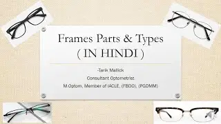 Frames Parts & Types IN HINDI