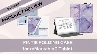 FINTIE Case for REMARKABLE 2 TABLET | UNBOXING and REVIEW
