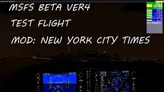 【MSFS  TEST】Sim UpDate 10 Beta Ver4　4K Test flight-7  #msfs2020 #microsoftflightsimulator