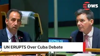 WATCH: U.S. and Australia CLASH Over Cuba at the UN — Explosive Debate Unfolds | DWS News | AC14