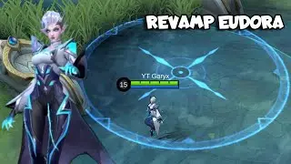 REVAMPED EUDORA MLBB, MOBILE LEGENDS HERO REVAMP, REVAMP HERO MOBILE LEGENDS, MOBILE LEGENDS REVAMP