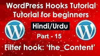 WordPress Hooks Tutorial for beginners in Hindi/Urdu Part #15| Filter hook 
