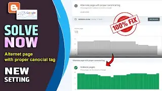 Alternate Page with Proper Canonical tag in blogger | ?m=1 | Google Search Console Problem Fix