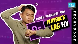 🔧 (5 Solutions) Adobe Premiere Pro Lagging Video Playback | Premiere Pro Playback Lag