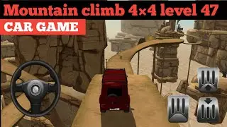 mountain climb 4×4 level 47 ?mountain climb level 47 🚗 video ?mountain climb 4×4 videoviral ?
