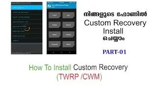 How To Install Custom Recovery (TWRP/CWM) in Android Mobile -COMPUTER AND MOBILE TIPS