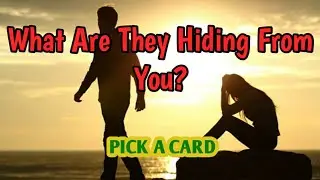 Pick A Card| What Are They Hiding From You??🤭🤫| Timeless