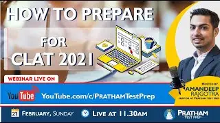 Feb 21, 2021, 11:30 AM - How To Prepare For CLAT 2021