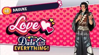 Full Story & Love Ending Walk-Through for Daisuke | DATE EVERYTHING