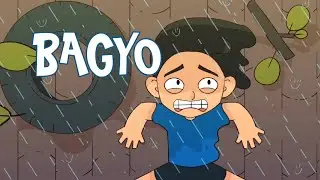 BAGYO EXPERIENCE | Pinoy Animation