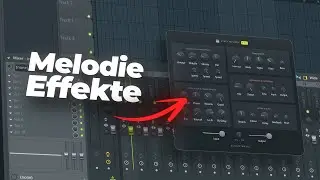 MELODIE EFFEKT PLUGIN für FL STUDIO