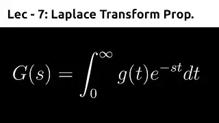 Laplace Transform Properties (Initial & Final Value Th, Convolution) | Control Systems | TDG | Lec 7