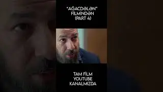 TAM FİLM KANALMIZDA #agacdelenfilmi #yenifilmler #film#azerbaycanfilmleri #trendingshorts #keşfet