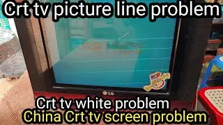 China Crt tv screen problem-Crt tv line problem