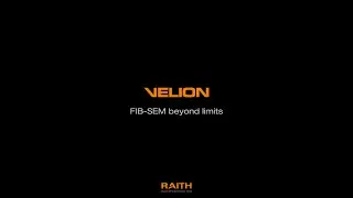 VELION: FIB-SEM beyond limits