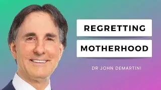 Is It Wrong to Regret Having Kids? | Dr John Demartini