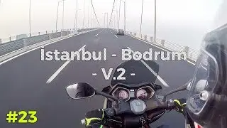 Yamaha XMAX 250 ile uzun yol / İstanbul - Bodrum V.2