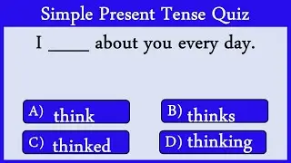 Simple Present Tense Quiz 3: Can You Score 10/10?