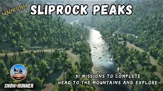 Snowrunner - Full Mission Release On Sliprock Peaks Mod Map