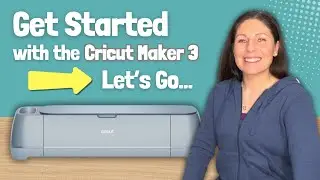 Cricut Maker 3 Unboxing, Setup and First Cuts - Beginners Guide! Let's get crafting!