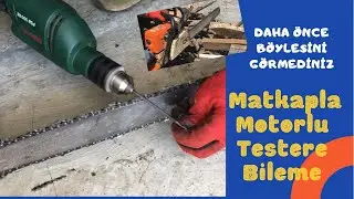 Motorlu Testere Bileme  &Matkapla Motorlu Testere Bileme&