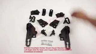BHL563 Headlight Holder Repair Bracket Set Left Right Side for Seat Leon Cupra MK4 KL1 KL8 2020-On