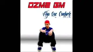 Ozme GM - A mi manera