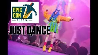 EpicCon Summer 24 - Just Dance - Moscow