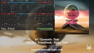 TAL-Pha Presets | Vicious Antelope - Alpha Pads