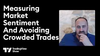 The TradingView Show: Market Sentiment with Mayfair Ventures