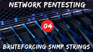 Network Pentesting - 04 Bruteforcing SNMP Strings