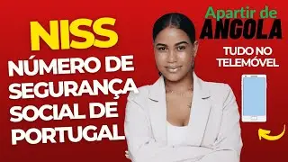 Solicitação do NISS de Portugal, Pelo Telemóvel, apartir de Angola