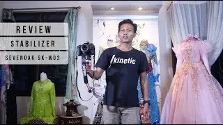 REVIEW STABILIZER SEVENOAK SK-W02