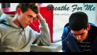 Ander & Omar | Breathe For Me (ATTIC LIGHTS)