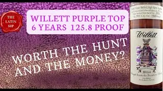 Willett Purple Top 6 years |Worth The Hunt and The Money ?