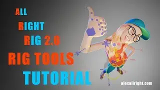 3. "Rig Tools" Tutorial #AllrightRig 2.0
