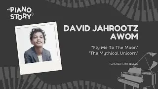 My Piano Story - David Jahrotz Awom