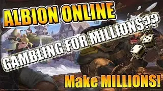 Gambling for Millions of Silver in Albion Online - Albion Online Money Making Guide for the RICH!