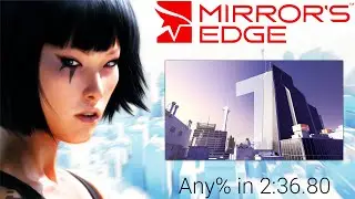 Mirror's Edge - Flight - 2:36.80 World Record