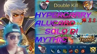 APAKAH ALUCARD PANTAS DI MYTHIC INI GAMEPLAYNYA | MOBILE LEGENDS